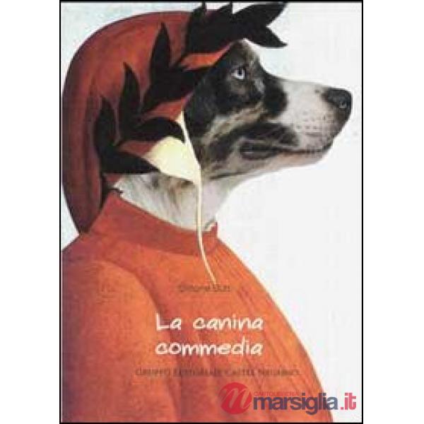 Canina commedia (La)