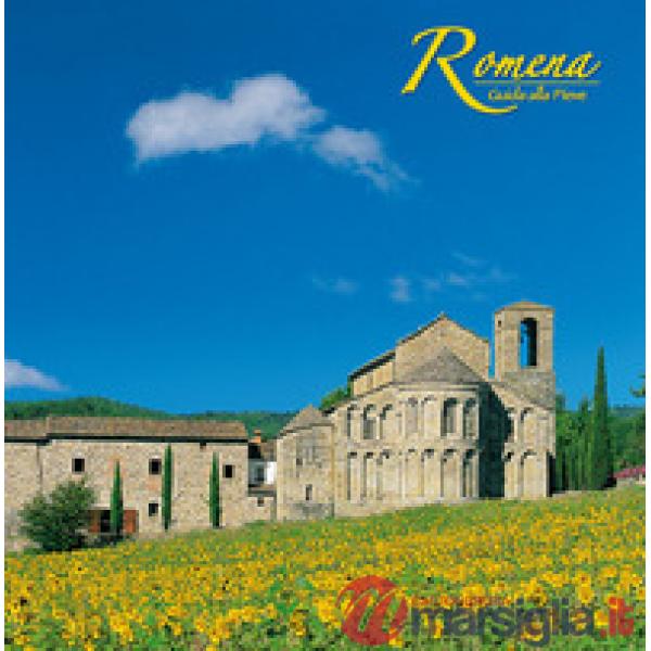 Romena. Guida alla pieve