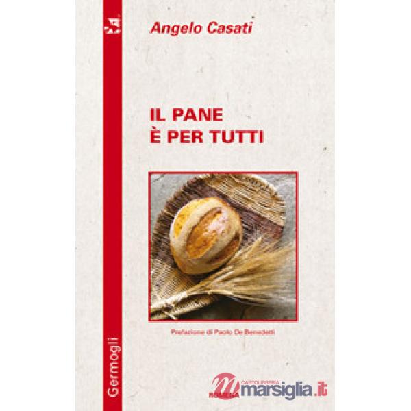 Pane è per tutti (Il)