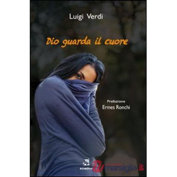 Dio guarda il cuore