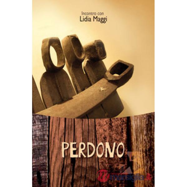 Perdono. Incontro con Lidia Maggi