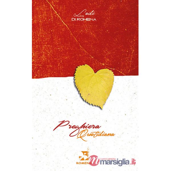 Preghiera quotidiana-Lodi di Romena