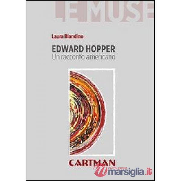 Edward Hopper. Un racconto americano