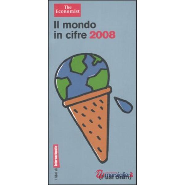 Mondo in cifre 2008 (Il)