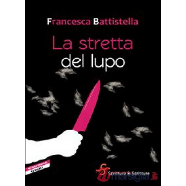Stretta del lupo (La)