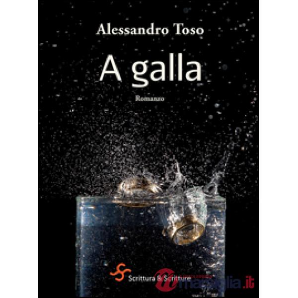 A galla