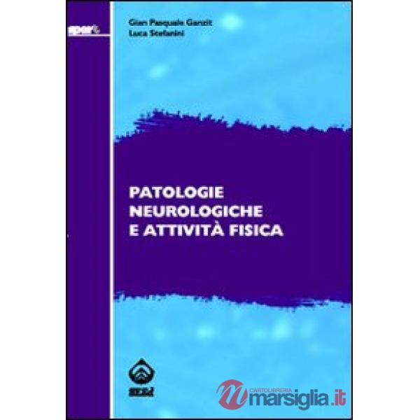 Patologie neurologiche e attività fisica