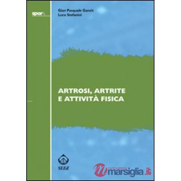 Artrosi, artrite e attività fisica