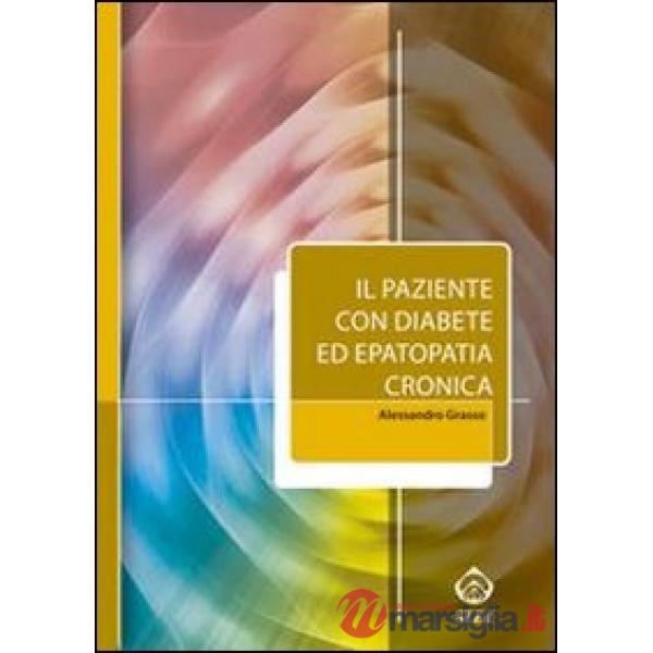 Paziente con diabete ed epatopatia cronica (Il)