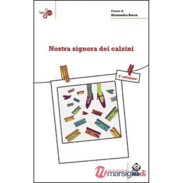 Nostra signora dei calzini