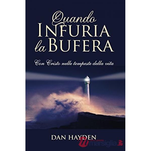 Quando infuria la bufera