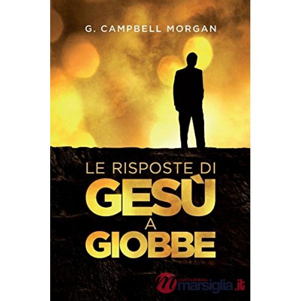 Risposte di Gesù a Giobbe (Le)