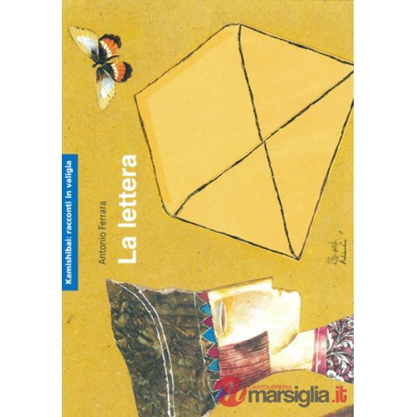 Lettera. Ediz. illustrata (La)