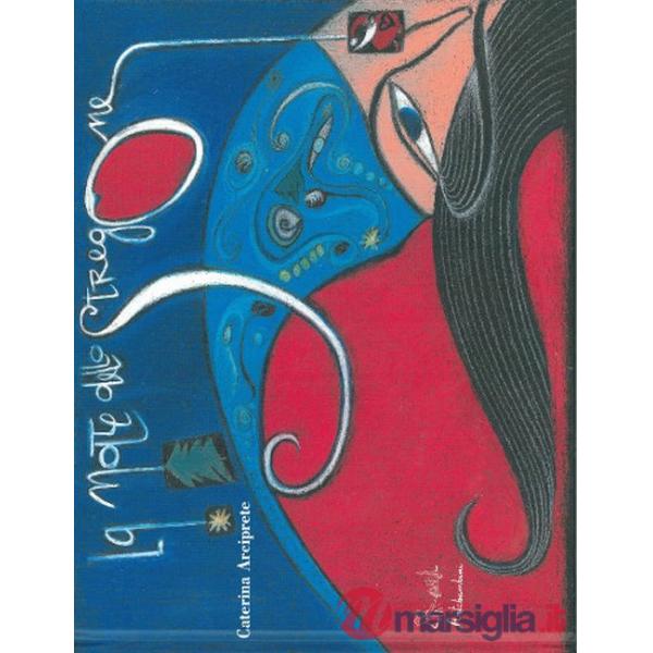 Notte dello stregone. Ediz. illustrata (La)