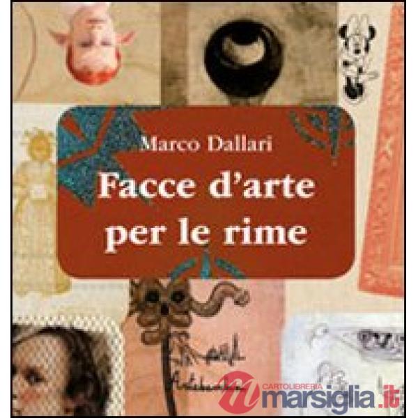 Facce d'arte per le rime