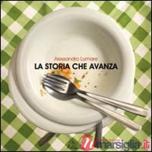 Storia che avanza. Ediz. illustrata (La)