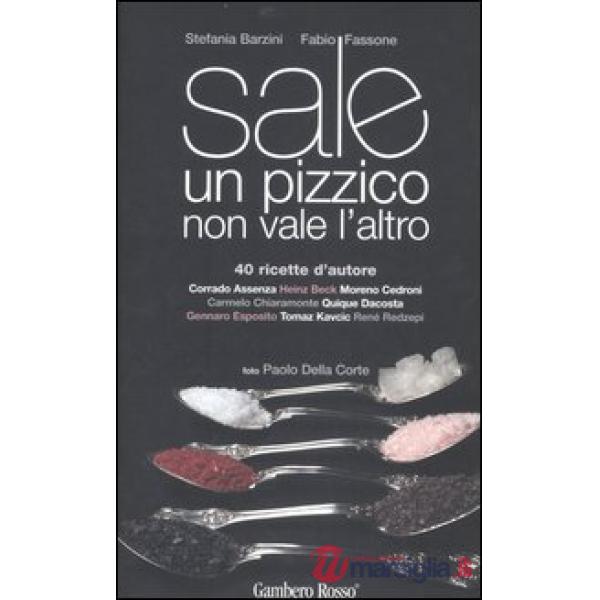 Sale. Un pizzico non vale l'altro