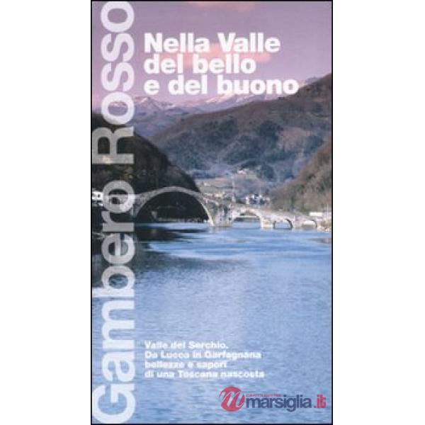 Nella valle del bello e del buono