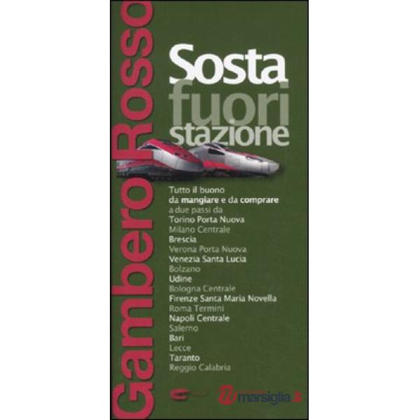 Sosta fuori stazione