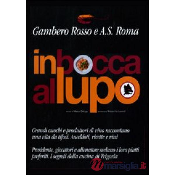 In bocca la lupo