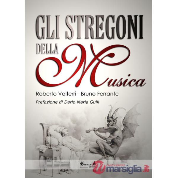 Stregoni della musica (Gli)