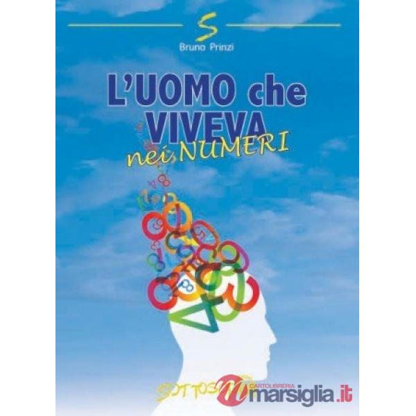 Uomo che viveva nei numeri (L')