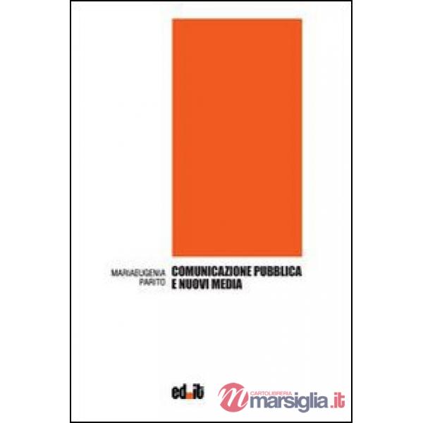 Comunicazione pubblica e nuovi media