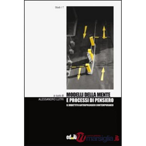 Modelli della mente e processi di pensiero