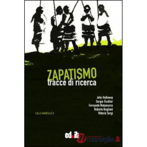 Zapatismo. Tracce di ricerca