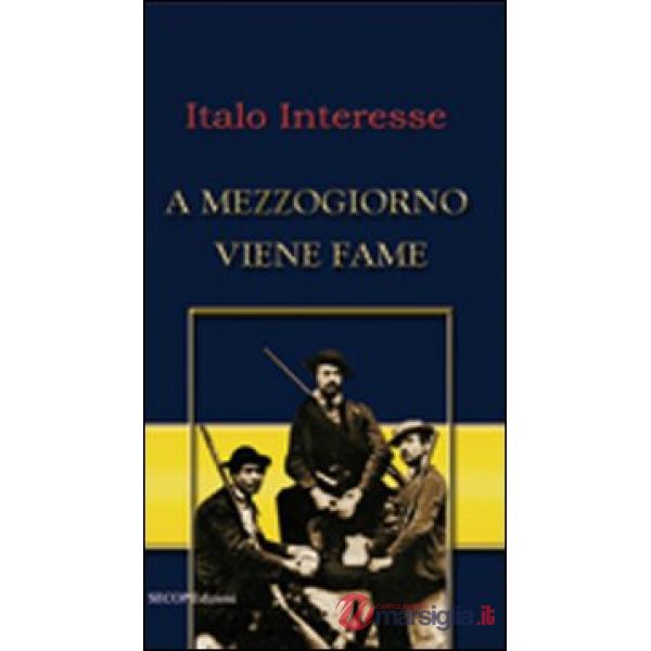 A mezzogiorno viene fame