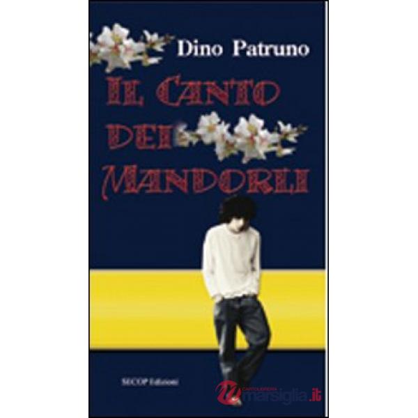 Canto dei mandorli (Il)