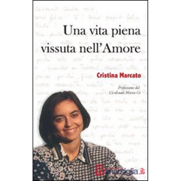 Vita piena vissuta nell'amore (Una)