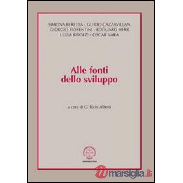 Alle fonti dello sviluppo