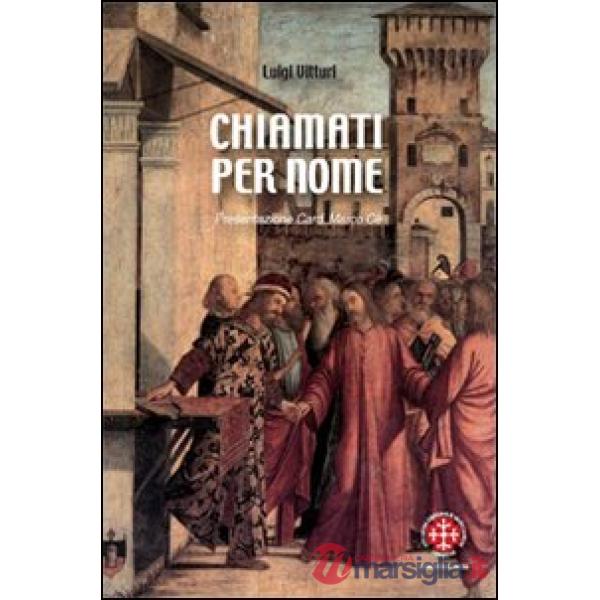 Chiamati per nome. La dimensione vocazionale nei catechismi della Chiesa italiana