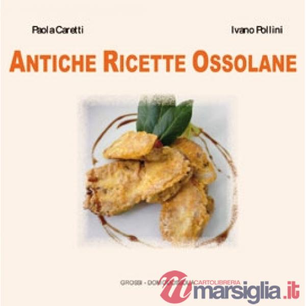 Antiche ricette ossolane