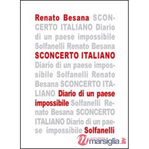 Sconcerto italiano. Diario di un paese impossibile