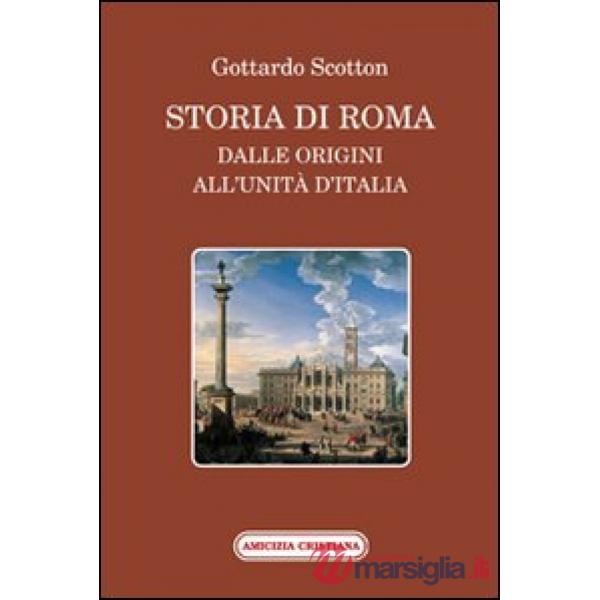 Storia di Roma dalle origini all'Unità d'Italia