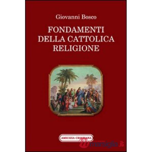 Fondamenti della cattolica religione