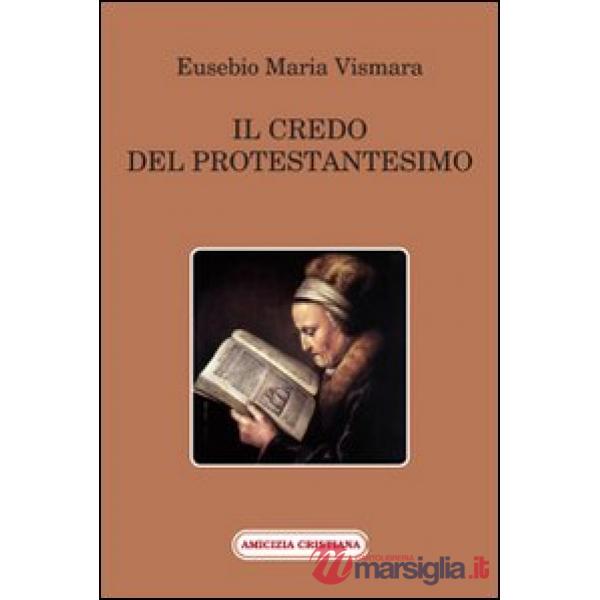 Credo del protestantesimo (Il)
