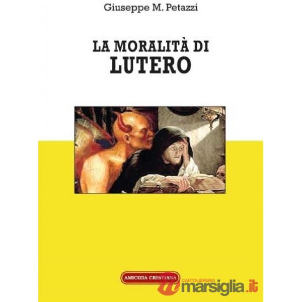 Moralità di Lutero (La)