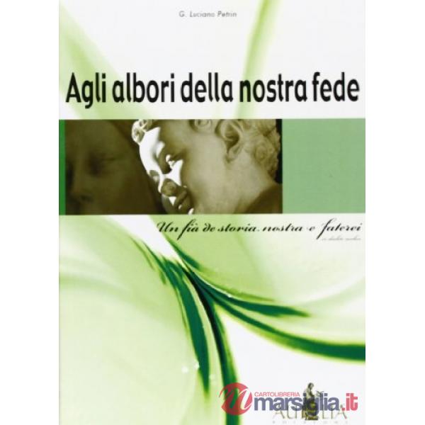 Agli albori della nostra fede