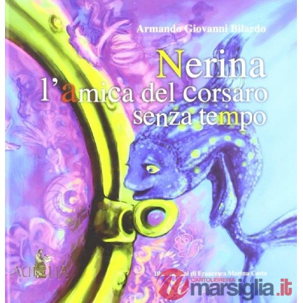 Nerina l'amica del corsaro senza tempo