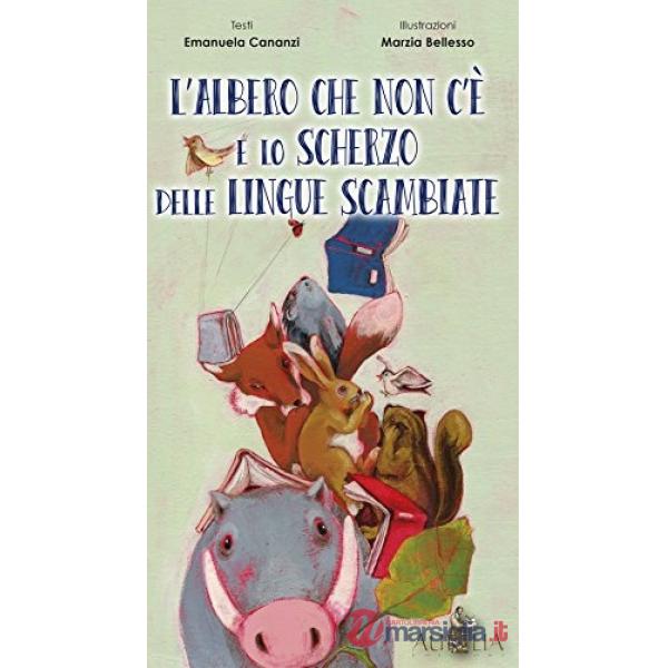 Albero Che Non C'e' E Lo Scherzo Lingue