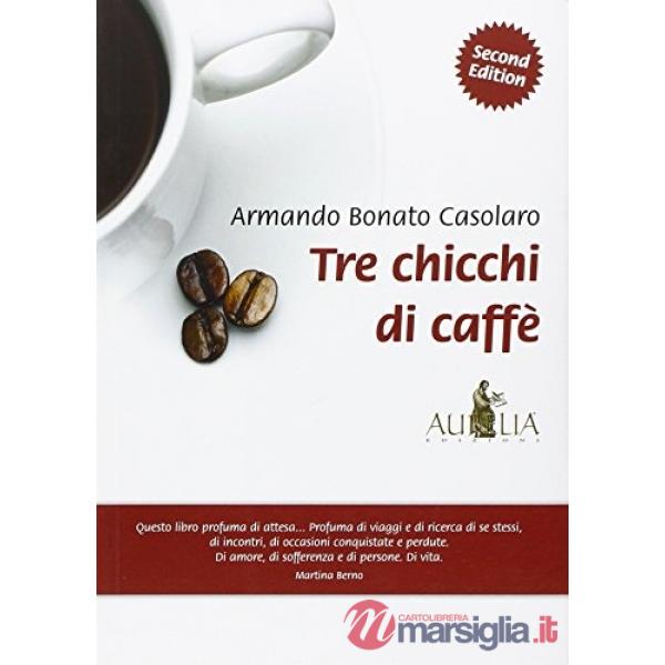 Tre Chicchi Di Caffe'