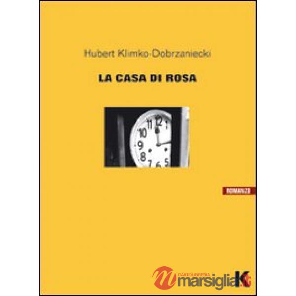 Casa di Rosa (La)