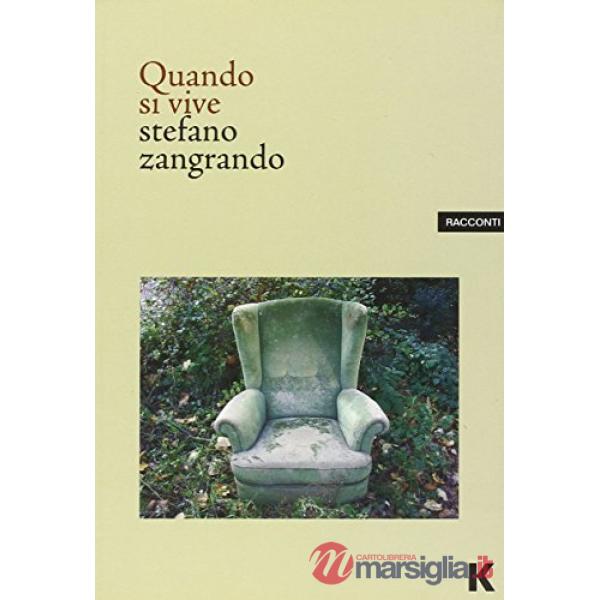 Quando si vive