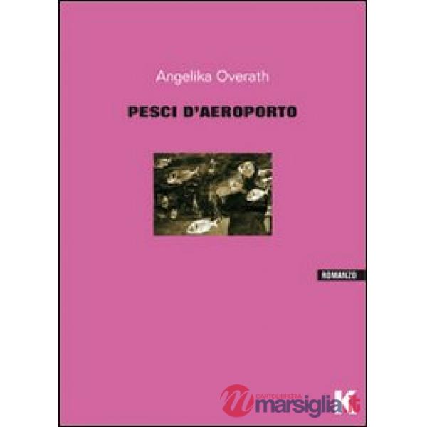 Pesci d'aeroporto
