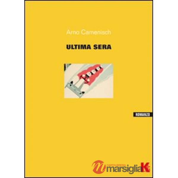 Ultima sera (L')