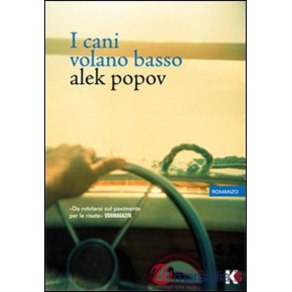 Cani volano basso (I)