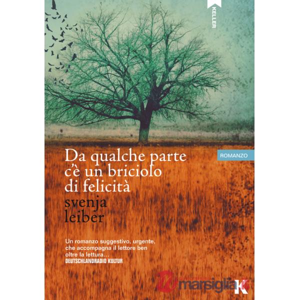Da qualche parte c'è un briciolo di felicità